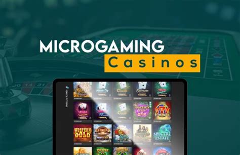 Guide to Microgaming Casinos: Play Top Microgaming Games.